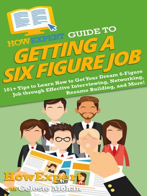 cover image of HowExpert Guide to Getting a Six Figure Job